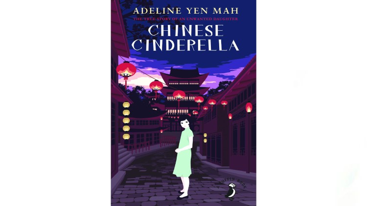 A Chinese Cinderella by Adeline Yen Mah