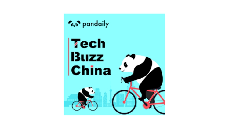 Tech Buzz China by Pandaily