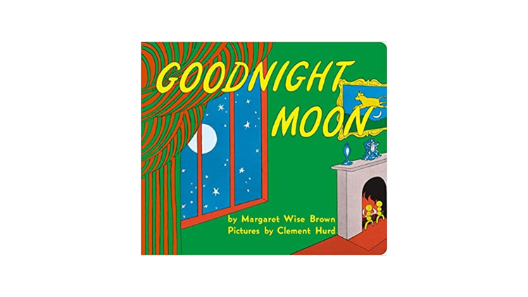 Goodnight Moon by Margaret Wise Brown